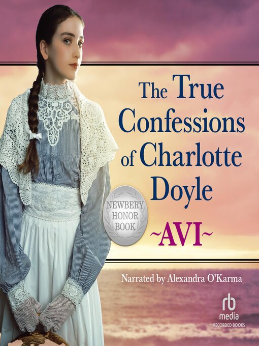 Title details for The True Confessions of Charlotte Doyle by Avi - Wait list